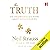 The Truth: An Uncomfortable Book About Relationships