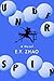 Underspin: A Novel