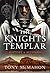 The Knights Templar: History & Mystery