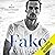 Fake (West Hollywood #1)