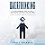 Overthinking: 27 Most Powerful Steps to Stop Overthinking and Declutter Your Mind! Achieve Spiritual Mindfulness with Daily Meditation and Create Successful Habits for Successful Life!