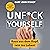 Unf*ck Yourself (German edition): Raus aus dem Kopf, rein ins Leben!