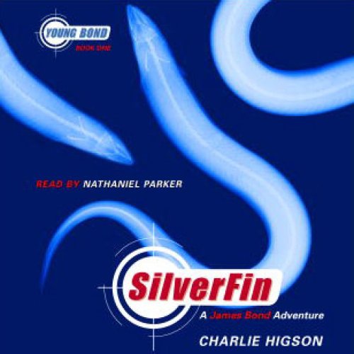 SilverFin: Young Bond Book #1