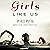 Girls Like Us