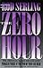 The Zero Hour, Program Three: If the Two of Them Are Dead