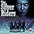 The Silver Riders