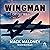The Circle War: Wingman, Book 2