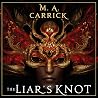 The Liar's Knot: ...