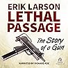 Lethal Passage: T...