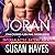 Intergalactic Dating Agency: Joran: Star-Crossed Alien Mail-Order Brides, Book 1