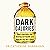 Dark Calories: How Vegetable Oils Destroy Our Health and How We Can Get It Back