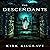 The Descendants: A Supernatural Thriller (Sinister Spirits, Book 4)