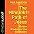 The Ninefold Path of Jesus: Hidden Wisdom of the Beatitudes