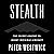 Stealth: The Secret Contest to Invent Invisible Aircraft