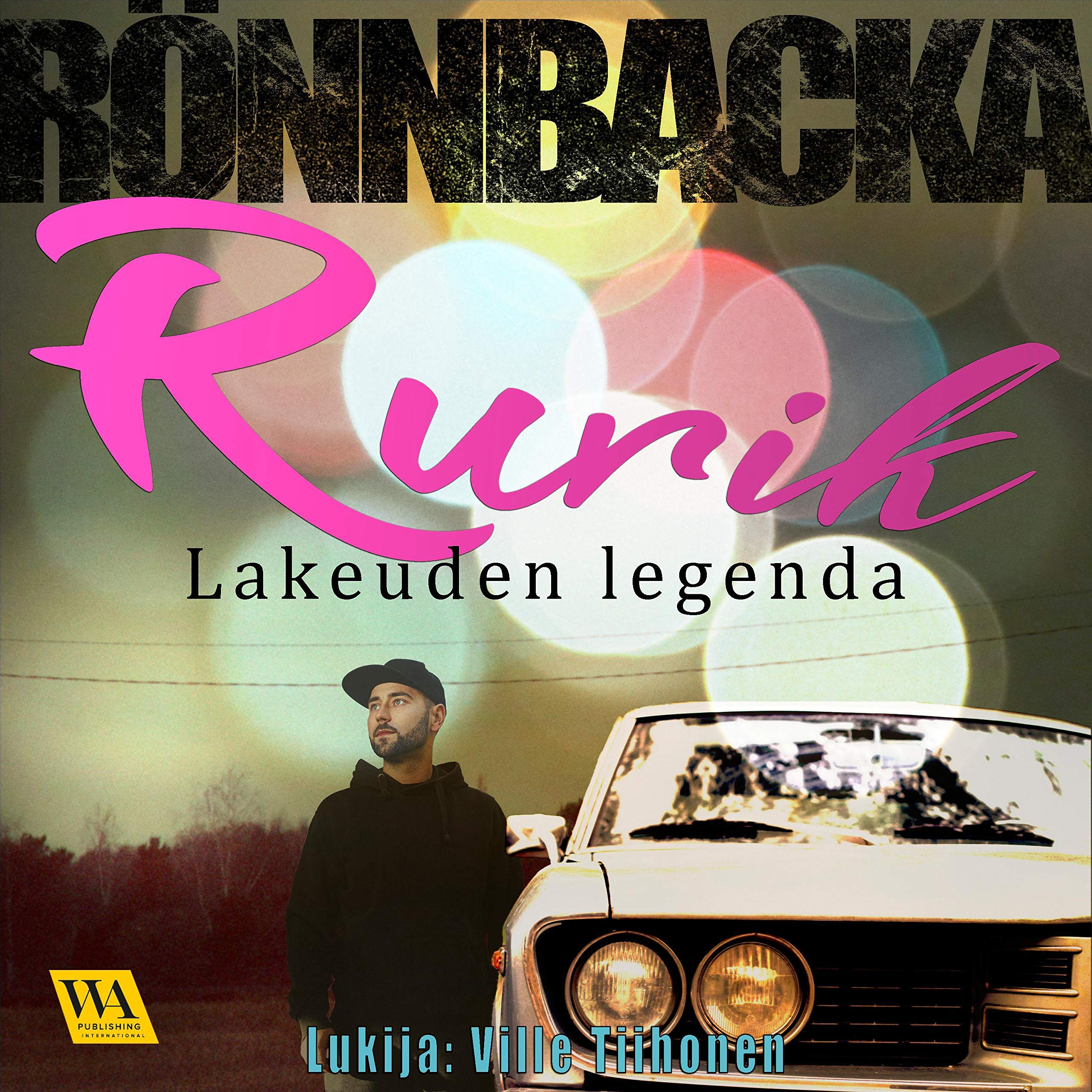 Rurik: Lakeuden legenda (Audible Audio)