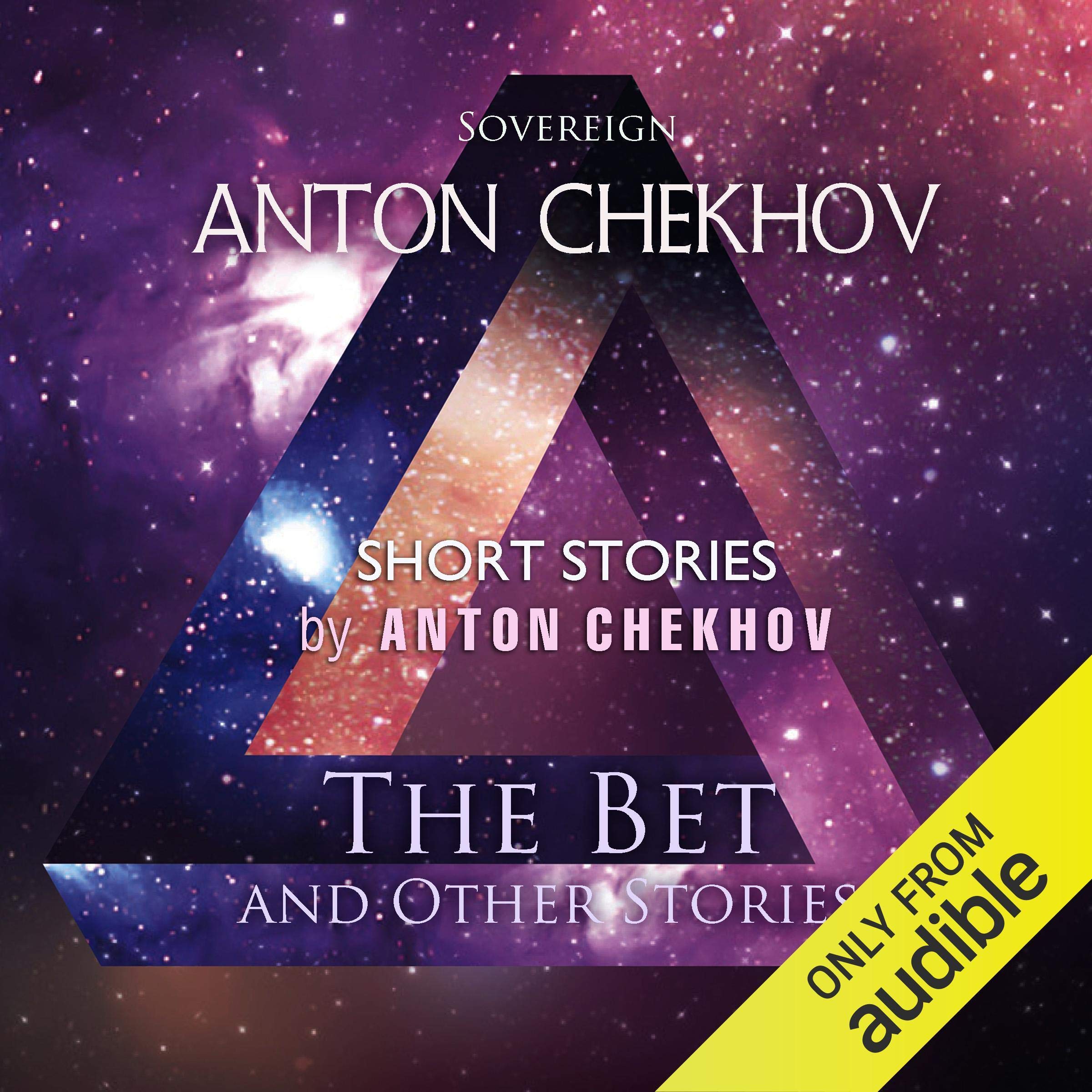 Short Stories by Anton Chekhov: Volume 7: The Bet and Other Stories