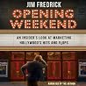 Opening Weekend: ...