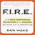 FIRE: How Fast, Inexpensive, Restrained, and Elegant Methods Ignite Innovation