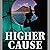 Higher Cause
