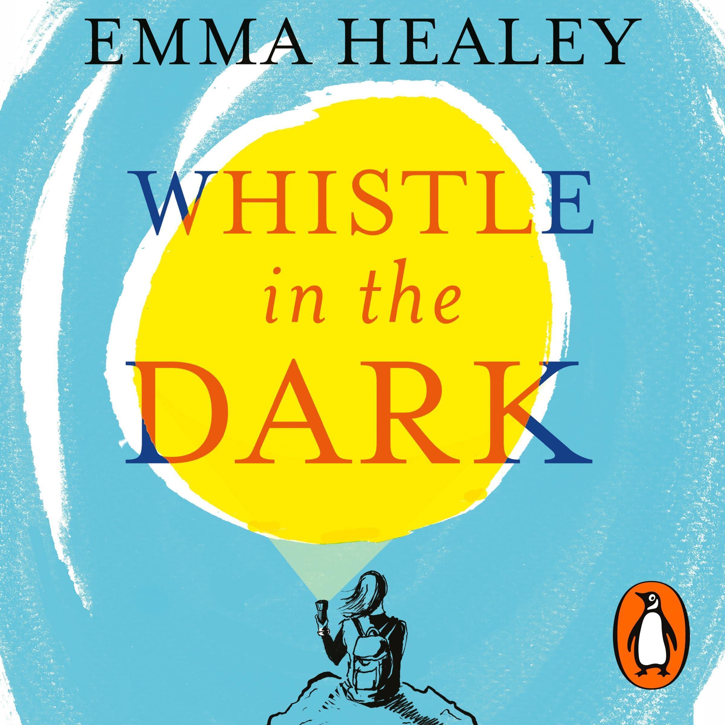 Whistle in the Dark: From the bestselling author of Elizabeth is Missing