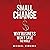 Small Change: Why Business Won't Save the World