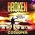 Broken: Daniel Briggs, Book 3