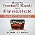 How to Install Kodi on Firestick: 2017 Step-by-Step Simplified Guide to Install Kodi on Your Amazon Fire Stick (A User Guide of Tips and Tricks)