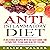 Anti-Inflammatory Diet: 77 Delicious Recipes with an Easy Guide for a Pain Free, Clean and Healthy Feeling