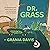 Dr. Grass