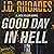 Good Day in Hell: Jack Keller, Book 2