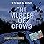 The Murder of Crows