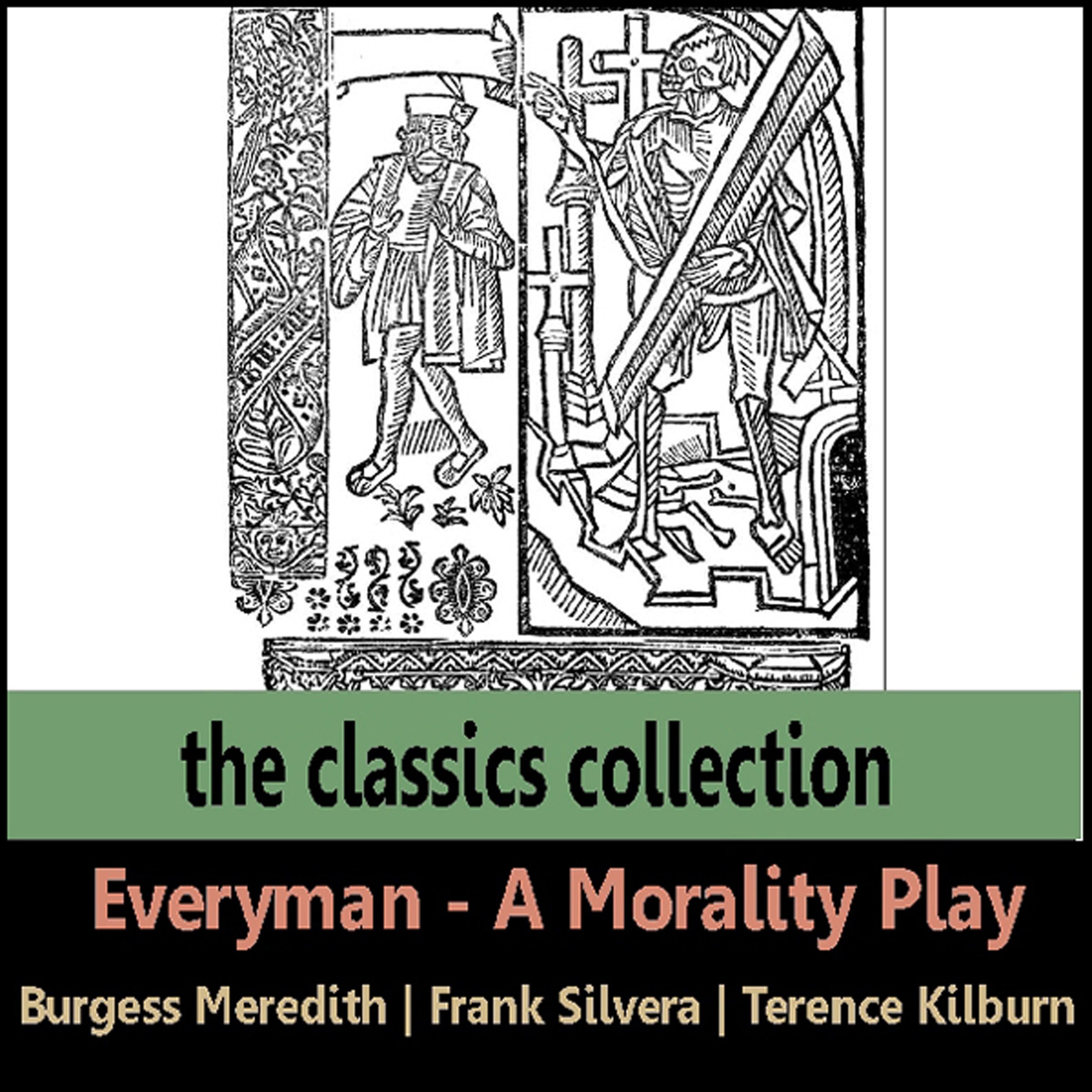 Everyman: A Morality Play