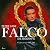 Falco: Die Biografie
