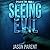 Seeing Evil: Cycle of Evil, Book 1