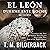 El León Duerme Esta Noche - Un Cuento [The Lion Sleeps Tonight - A Tale]: Colonel Abernathy's Tales nº 1 [Colonel Abernathy's Tales, Book 1]