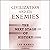 Civilization and Its Enemies: The Next Stage of History