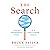 The Search: Finding Meaningful Work in a Post-Career World