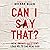 Can I Say That?: How Unsafe Questions Lead Us to the Real God