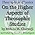 On the Higher Aspects of Theosophic Studies by Mohini M. Chatterji