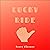 Lucky Ride