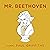 Mr. Beethoven
