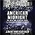 American Midnight: The Great War, a Violent Peace, and Democracy’s Forgotten Crisis