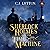 Sherlock Holmes and the Time Machine: The Confidential Files of Dr. John H. Watson, Book 4
