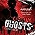 Chasing Ghosts (Ghosts, #1)