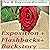 Exposition in Novels, Flashbacks, Backstory, and All The Good Ole Stuff: How to Write Exposition: Fiction Writers United, Book 4