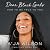 Dear Black Girls: How to Be True to You