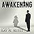 Awakening