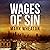Wages of Sin: Luis Chavez, Book 3