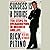 Success Is a Choice: Ten Steps to Overachieving in Business and Life
