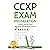 CCXP Exam Preparation